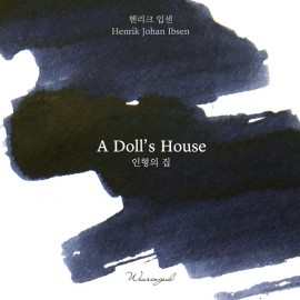 Wearingeul Literature Ink: Henrik Johan Ibsen | Doll's house